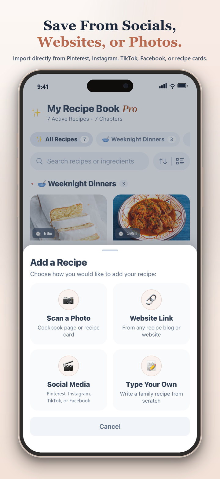 Save recipes from socials, websites, or photos